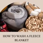 how to wash a fleece blanket